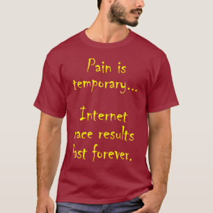 Pain är tillfällig manar tee shirt