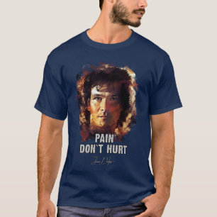 Pain Dont Ontr James Dalton Road House T Shirt