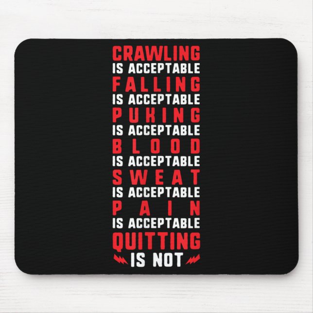 Pain Is Acceptable - Quitting Is Not - Gym Shirts  Musmatta (Framsidan)