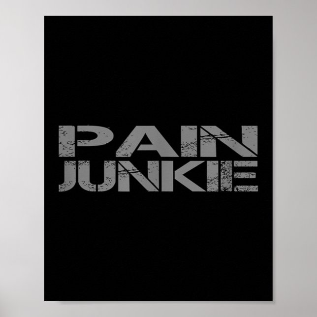 Pain Junkie Bjj, Wrestling, Judo, Boxing, Mma Moti Poster (Framsidan)