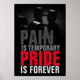 Pain Pride Motivational Bodybuilding Fitness Poster