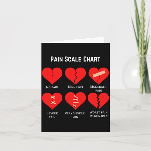 Pain Scale Chart Design For Funny Valentines Day  Kort (Framsida)