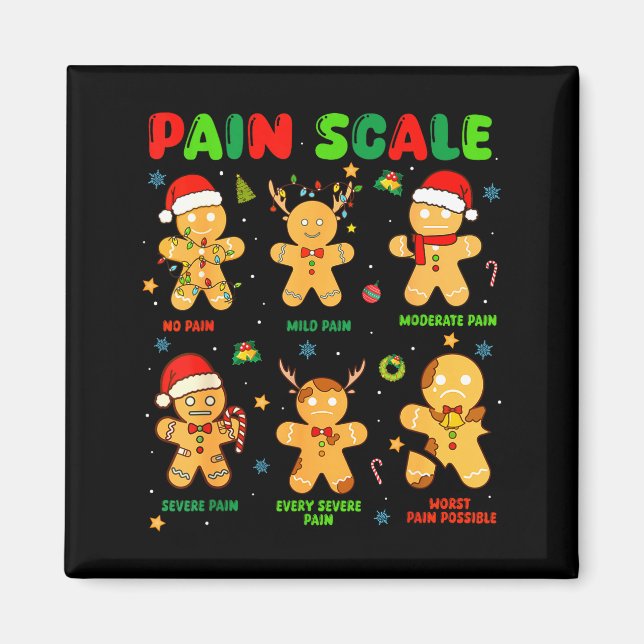 Pain Scale Funny Gingerbread Man Christmas Nurse H Magnet (Framsidan)