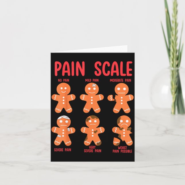 Pain Scale Gingerbread Man Funny Nurse Christmas I Kort (Framsida)