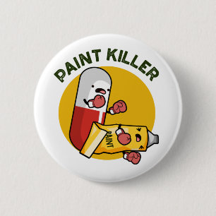Paint Killer Funny Pill Pun Knapp
