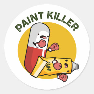 Paint Killer Funny Pill Pun Runt Klistermärke
