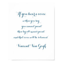 Paint Quote från Vincent Van Gogh, Poster
