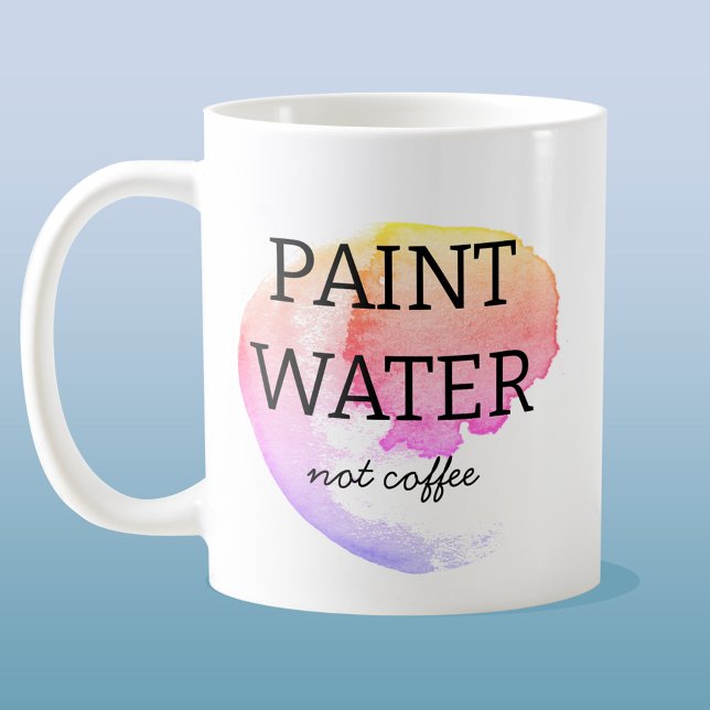 Paint Vatten, ej kaffekonstnär Humor Kaffemugg (Skapare uppladdad)