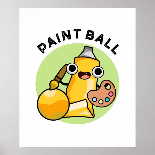 Paintball Funny Paint Pun Poster (Framsidan)