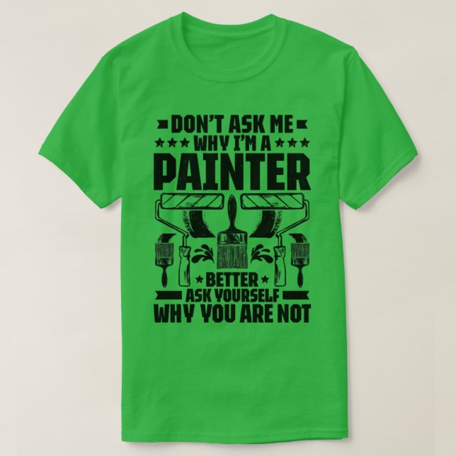 Painter Decorator House Painter13 T Shirt (Design framsida)