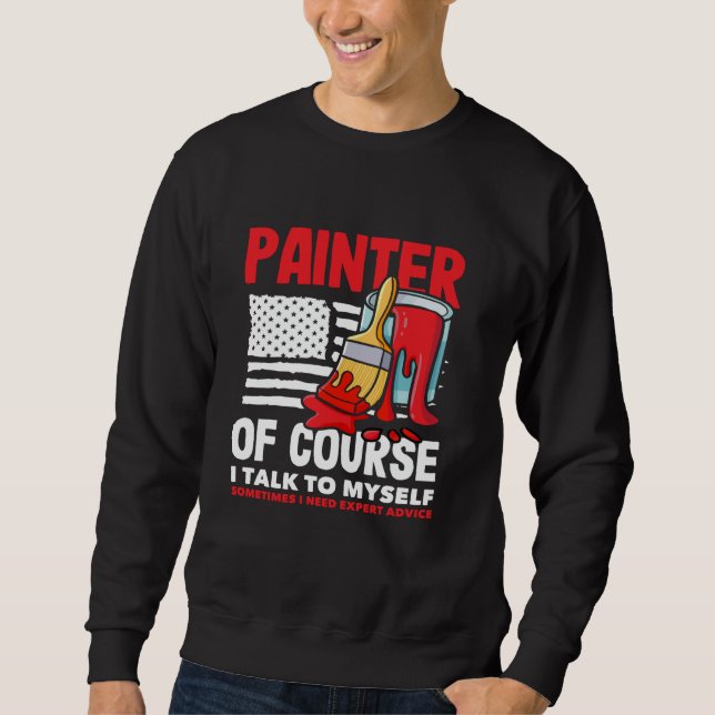 Painter förstås, jag pratar med min egen expert lång ärmad tröja (Framsida)
