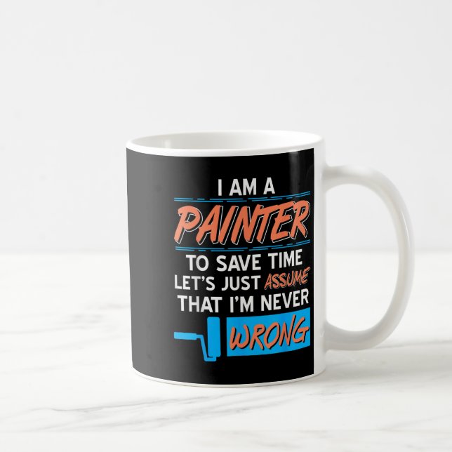Painter Ume Jag är aldrig fel på den konstiga feta Kaffemugg (Höger)