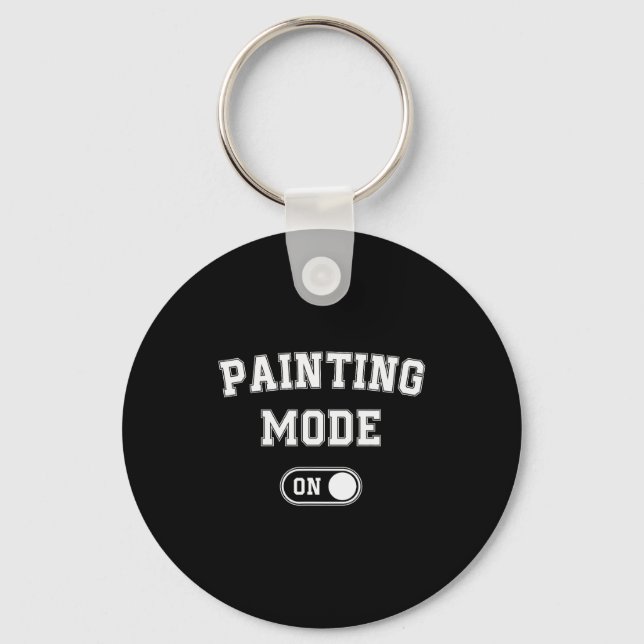 Painting Mode On Funny Artist Gift Painter Art Stu Nyckelring (Framsida)