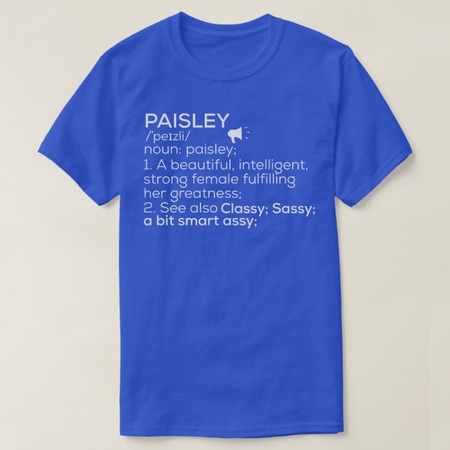 Paisley Namn Paisley Definition Paisley Female Nam T Shirt (Design framsida)