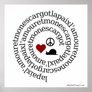 Paix, l'amour et måndag escargot poster
