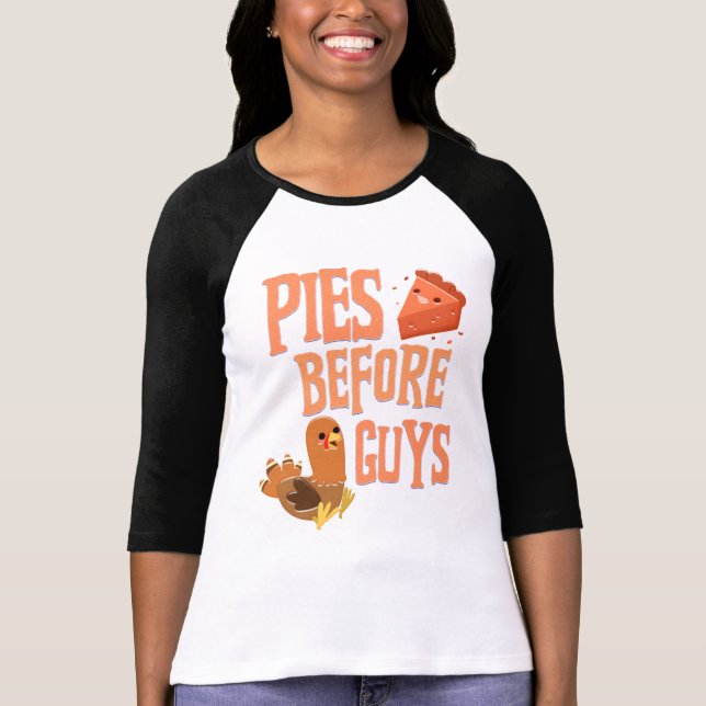 Paj Före Killar Paj Älskare Thanksgiving Funny T Shirt (Framsida)