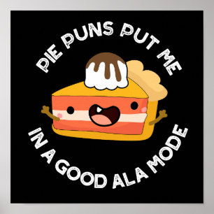 Paj Puns satte mig i en Bra Ala-mode-ynklig matpun Poster