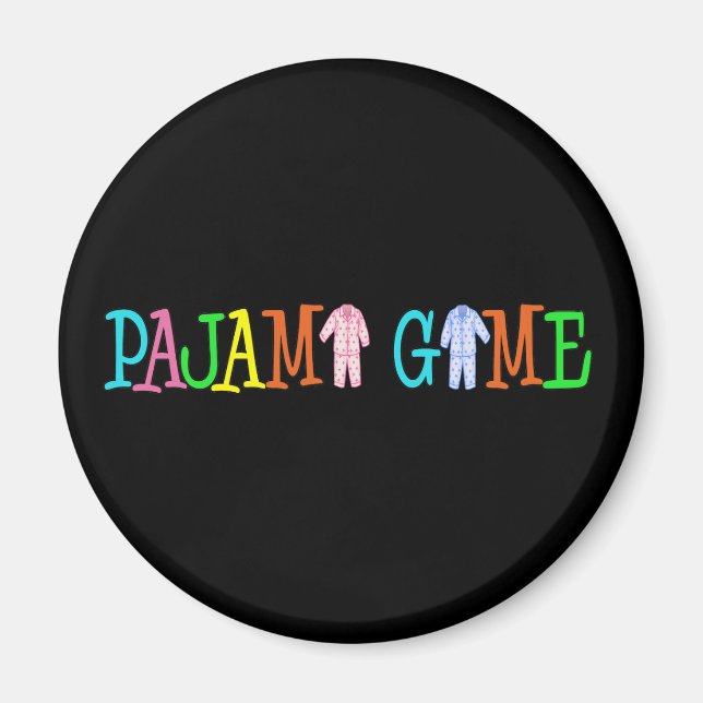 Pajama Game Magnet (Framsidan)