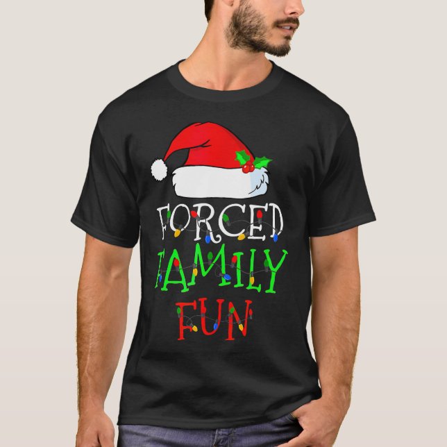 Pajama, påtvingad Roligt av familjen Sarcastic jul T Shirt (Framsida)