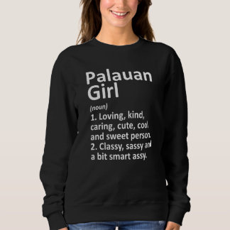 Palauan Girl Palau Land Home Roots Descent T Shirt