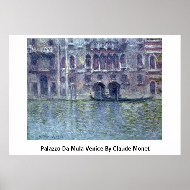 Palazzo Da Mula Venedig av Claude Monet Poster (Framsidan)