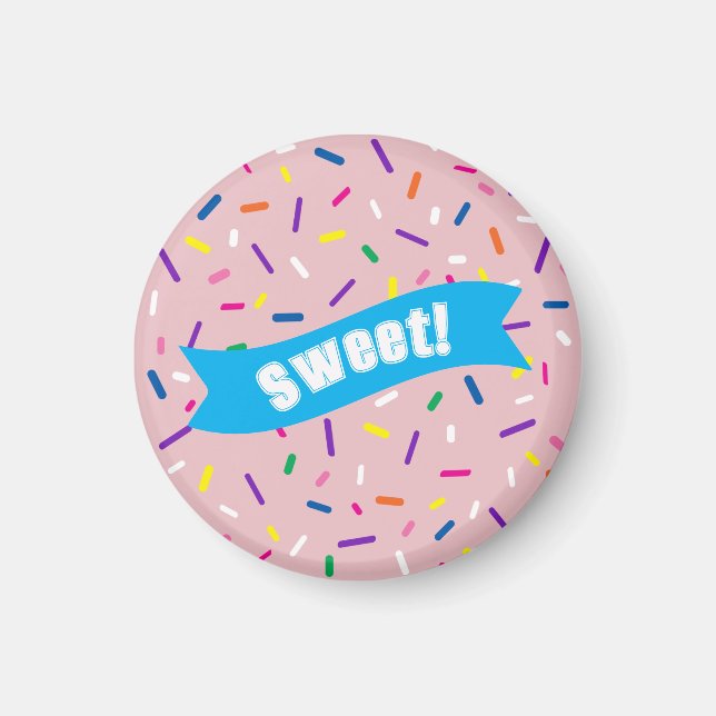 Pale Pink Sprinkles 'Sweet!' badge Magnet (Framsidan)