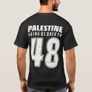 Palestina för oss till 1948 palestinsk frihet t shirt
