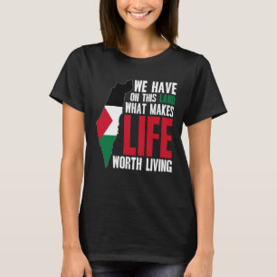 Palestina: Livet värdigt liv - Palestina Flagga T Shirt