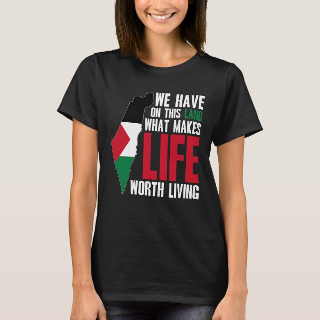 Palestina: Livet värdigt liv - Palestina Flagga T Shirt (Framsida)