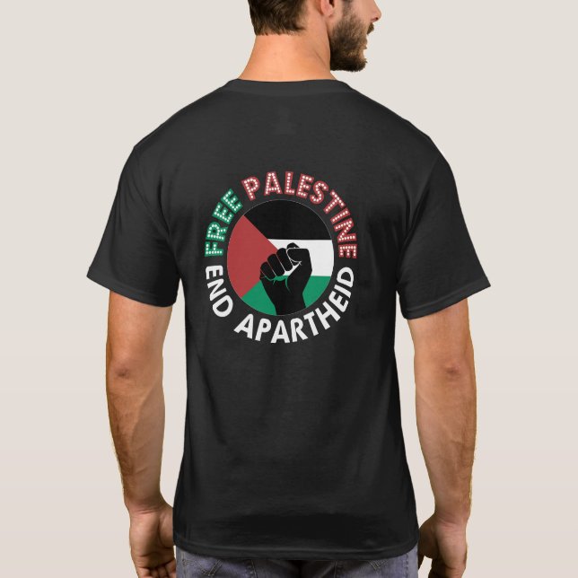 Palestinas fria slut på apartheid Palestina-Flagga T Shirt (Baksida)