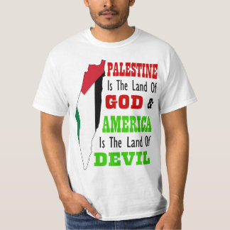 Palestine land of God America land of devil T Shirt