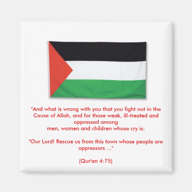 PalestineFlagBig08, "Och det som är fel med dig... Magnet (Framsidan)