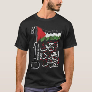 Palestinska Högerna för återvändande är Helig arab T Shirt