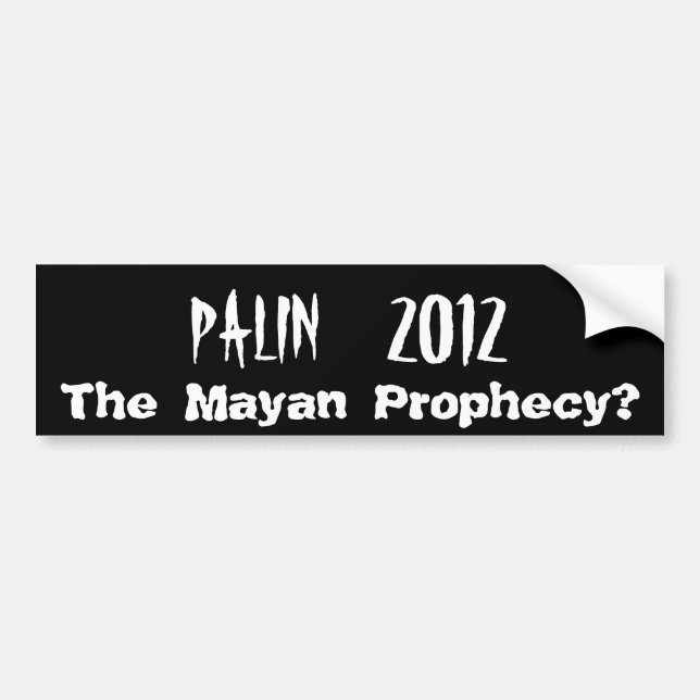 PALIN    2012, den Mayan prophecyen? Bildekal (Framsidan)