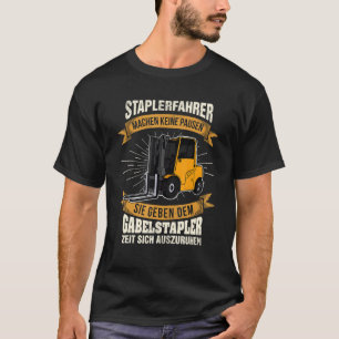 Pallet Forklift Warehouseman Logistician Satt 5 T Shirt