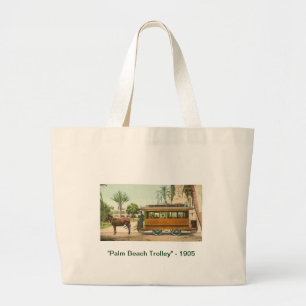 "Palm Beach Trolley" - 1905 Jumbo Tygkasse