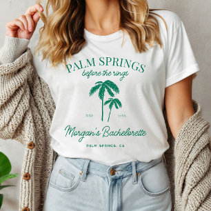 Palm Springs före bröllopet Bachelorette T Shirt