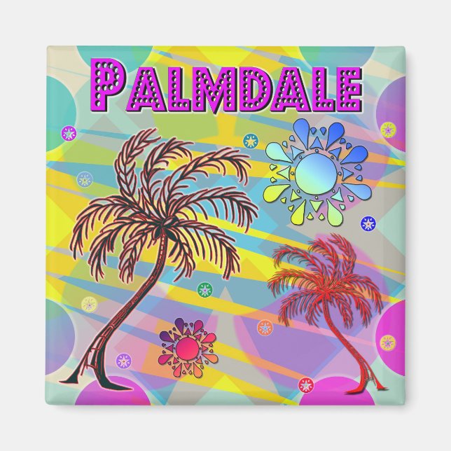 Palmdale Glad och Hopp Magnet (Framsidan)