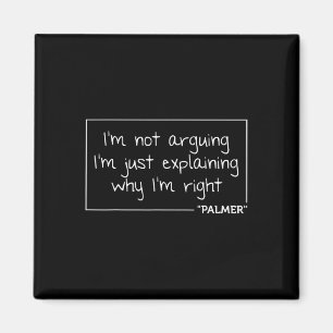 Palmer Quote Funny Birthday Personlig Namn Gift Magnet