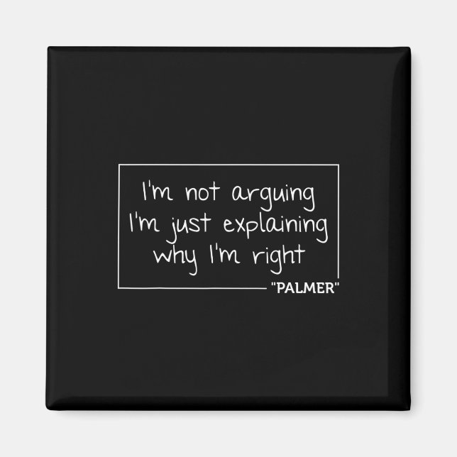 Palmer Quote Funny Birthday Personlig Namn Gift Magnet (Framsidan)