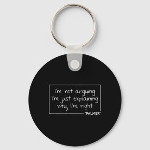 Palmer Quote Funny Birthday Personlig Namn Gift Nyckelring