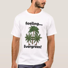 Palmträds Känsla Ständigt Grön Tropisk Rolig T Shirt