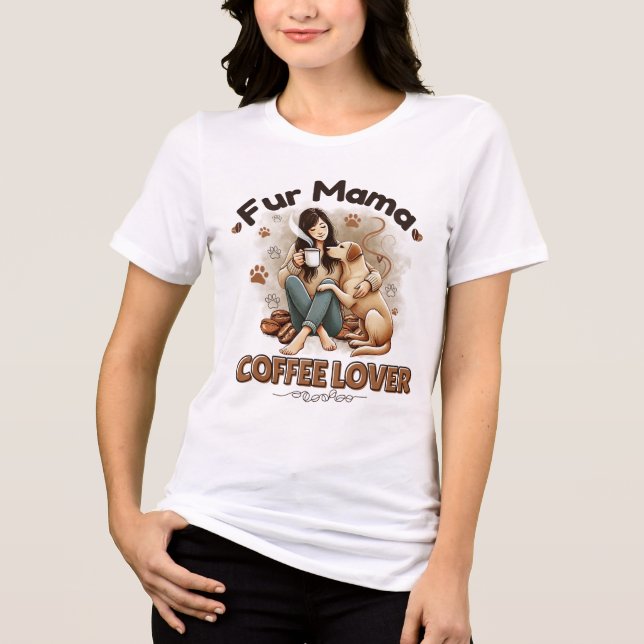 Päls Mamma Kaffe Älskare - Funny Pet Owner T Shirt (Framsida)