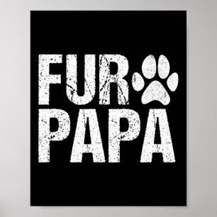 Päls Pappa Shirt Djurälskare Hund Pappa Fars dag Poster