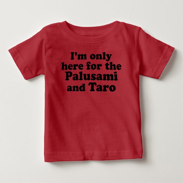Palusami och Taro T Shirt (Framsida)