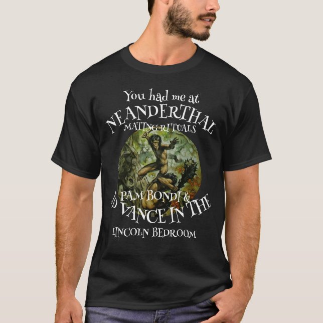 PAM BONDI & JD VANCE NEANDERTHAL PARENRITUALER T SHIRT (Framsida)