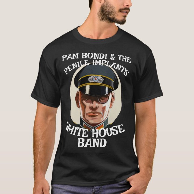 Pam Bondi & The Penile Implants JD Vance Patel  T Shirt (Framsida)
