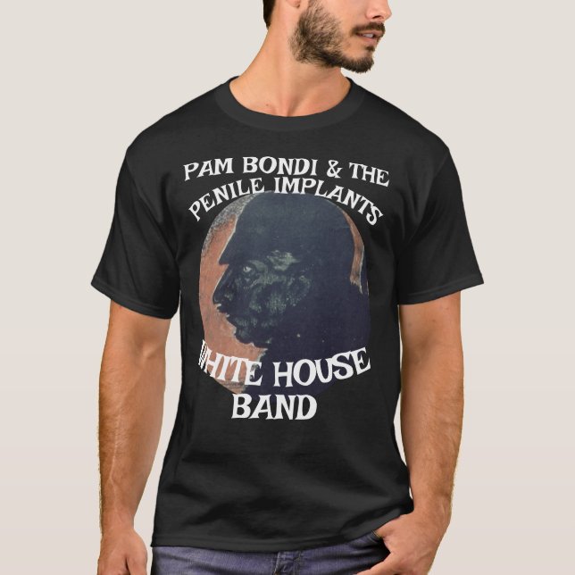 Pam Bondi & The Penile Implants JD Vance Patel  T Shirt (Framsida)