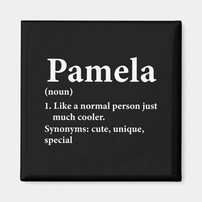 Pamela Name Definition Funny D  Magnet (Framsidan)