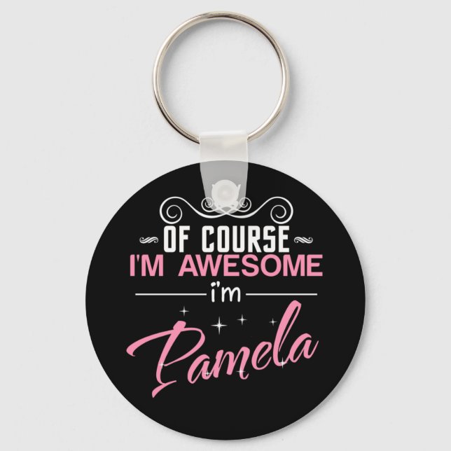 Pamela Naturligtvis är jag Fantastisk och Pamela Nyckelring (Framsida)